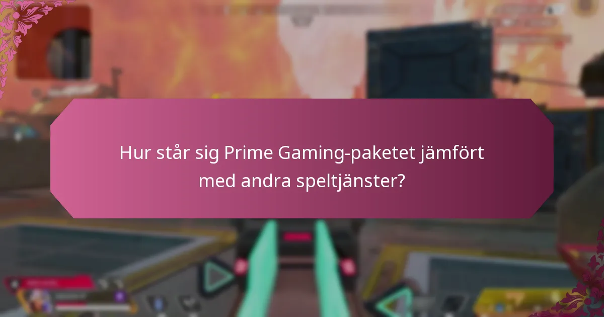Hur har Prime Gaming-paketets tjänst förbättrats?